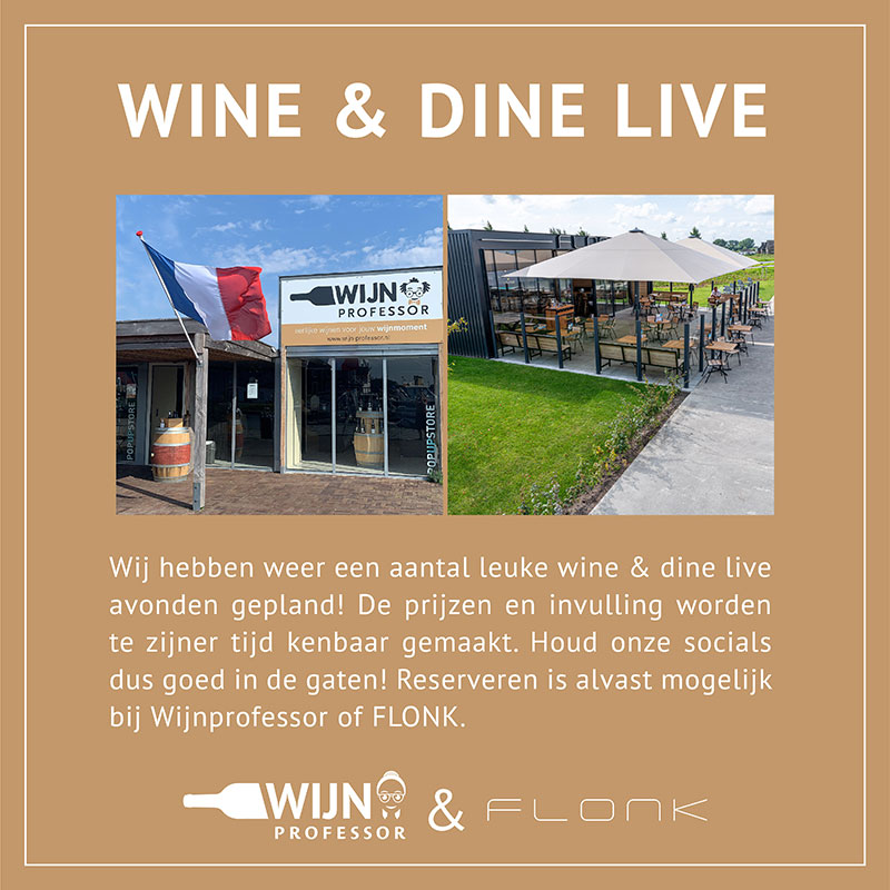 Wine & Dine Live Paviljoen Flonk